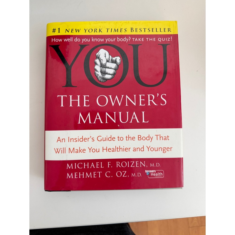 YOU The Owners Manual Michael Roizen Mehmet Oz MD Hardcover Health Book